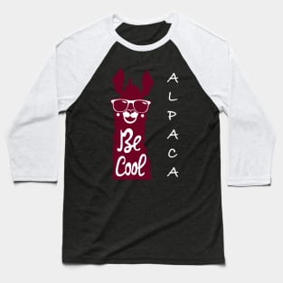 Be cool like an alpaca Baseball T-Shirt